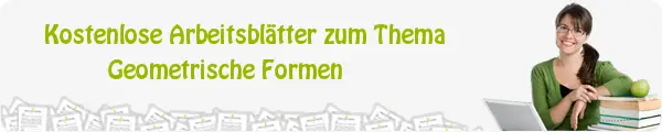 Kostenloses Unterrichtsmaterial zum Thema Geometrische Formen downloaden