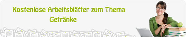 Kostenloses Unterrichtsmaterial zum Thema Getränke downloaden