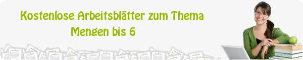 Kostenloses Unterrichtsmaterial zum Thema Mengen bis 6 downloaden
