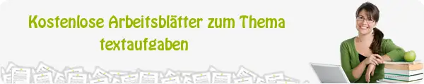 Kostenloses Unterrichtsmaterial zum Thema textaufgaben downloaden