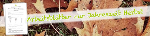 Arbeitsbläter zur Jahreszeit Herbst