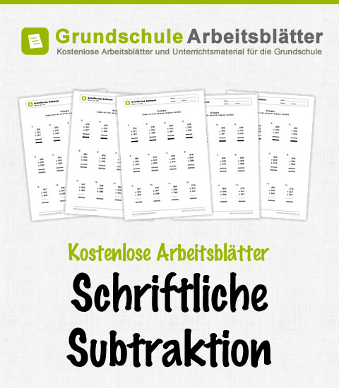 Kostenlose Arbeitsblätter Schriftliche Subtraktion