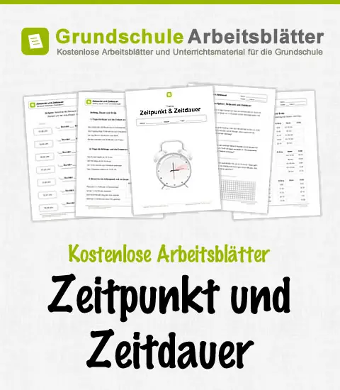 Kostenlose Arbeitsblätter Zeitpunkt & Zeitdauer